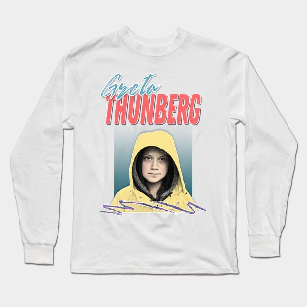 Greta Thunberg //// Aesthetic Fanart Design Long Sleeve T-Shirt by DankFutura